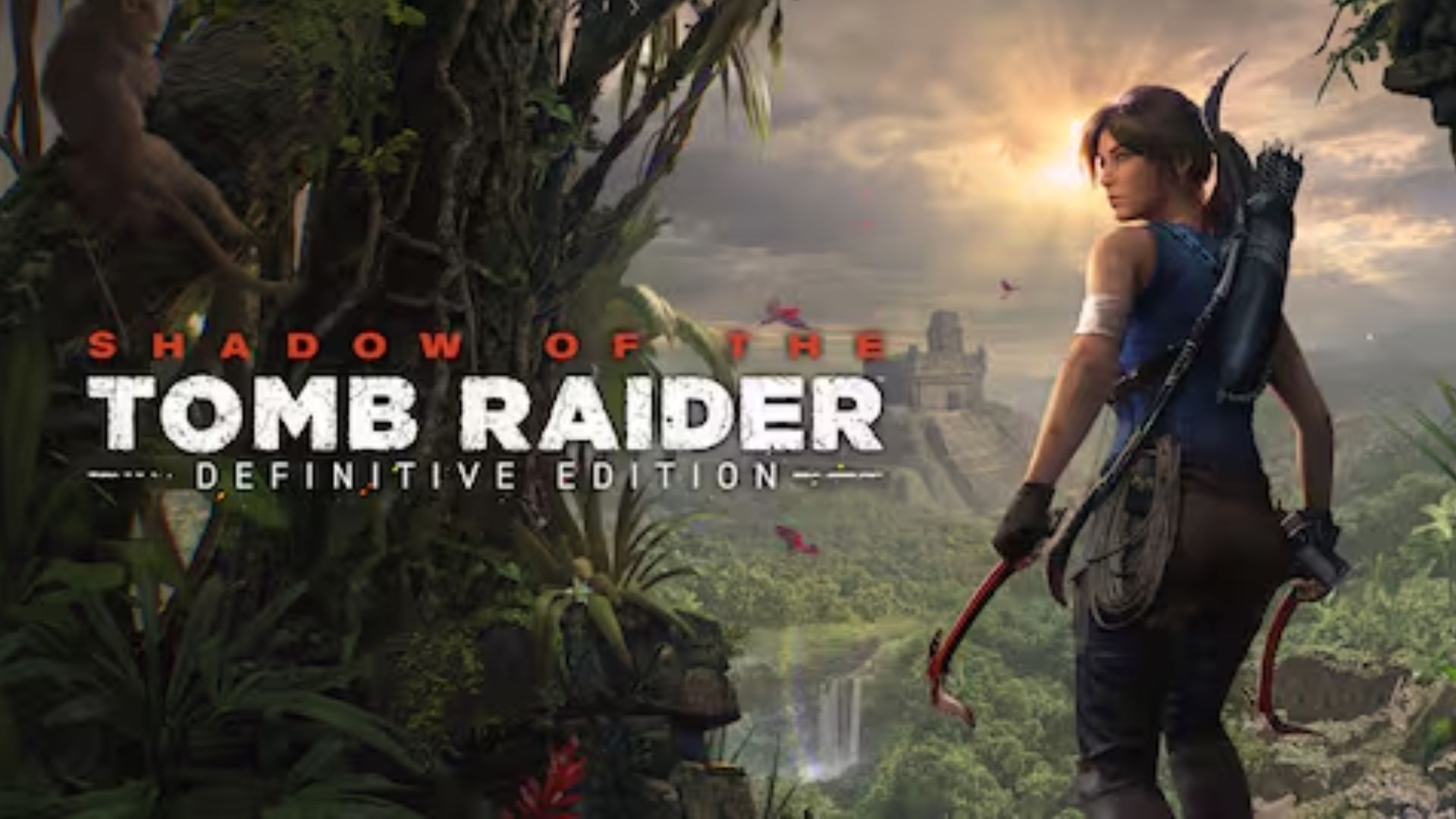 Shadow of the Tomb Raider: Definitive Edition